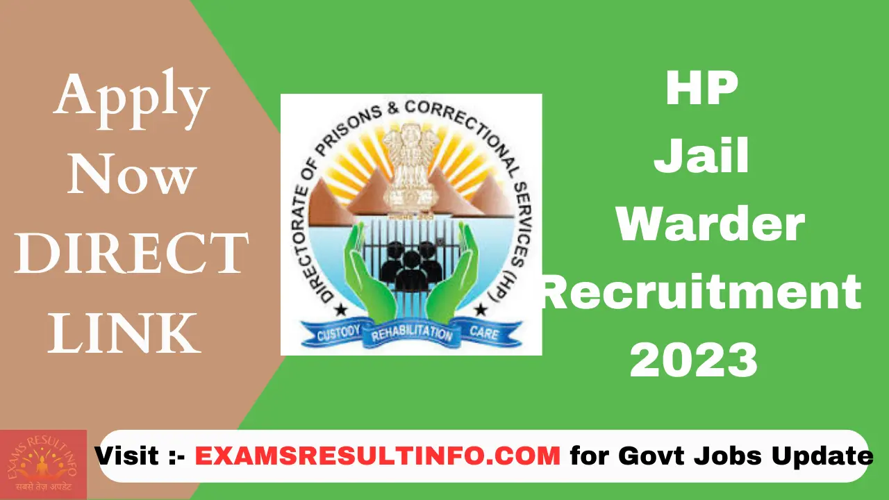 HP Jail Warder Recruitment 2023 91 Post Apply Now