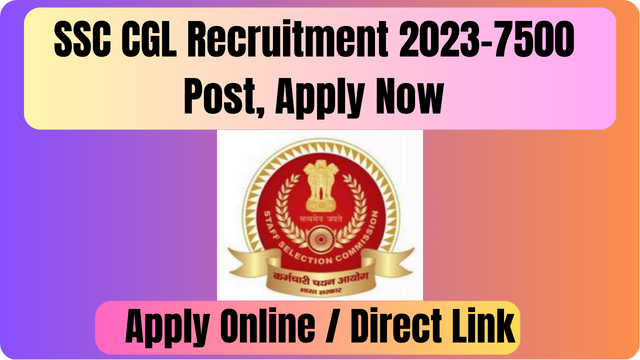 SSC CGL Recruitment 2023