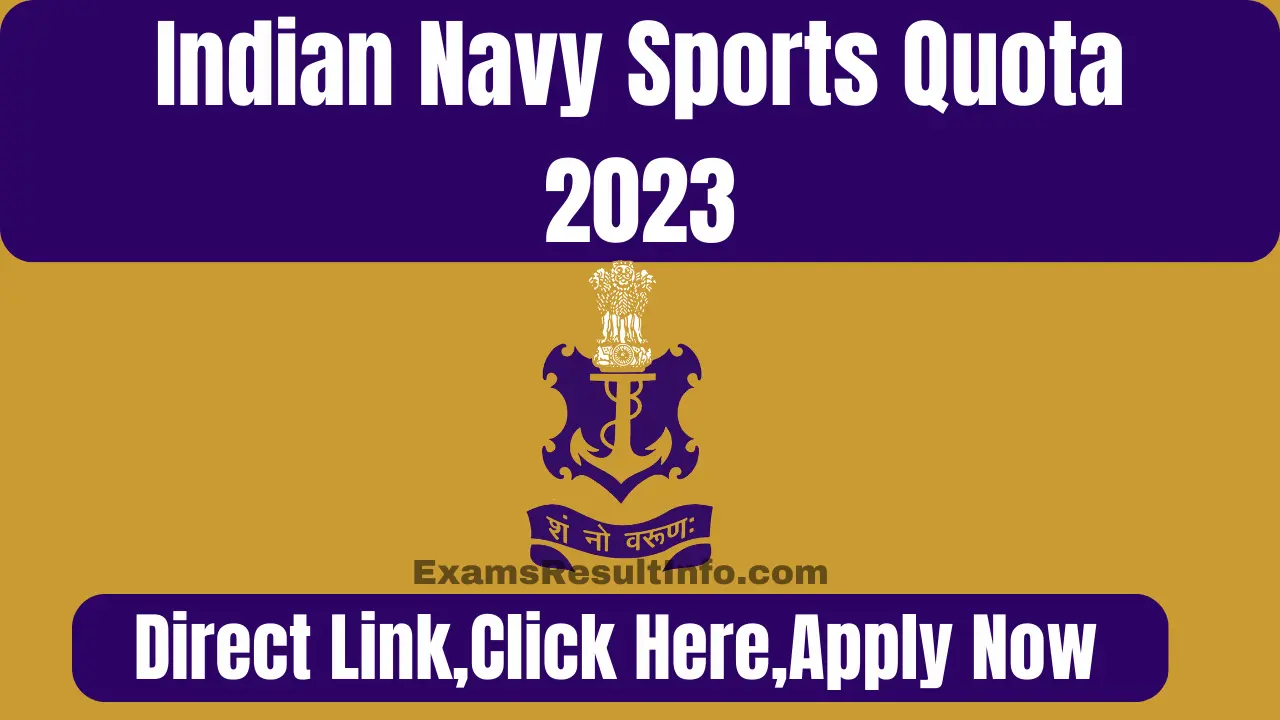 Indian Navy Sports Quota Recruitment 2023Apply Now, Notification OUT