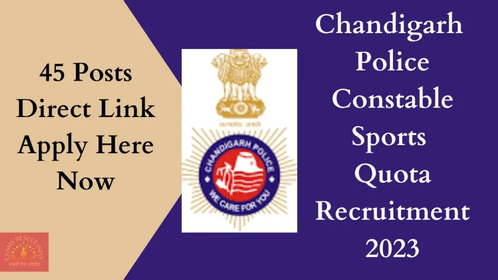 Chandigarh Police Constable Sports Quota Recruitment 2023