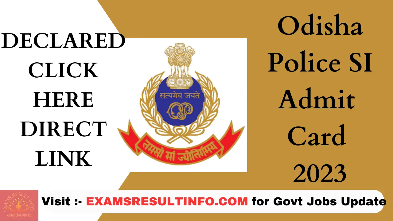 Odisha Police SI Admit Card 2023,Download Now, Direct Link @csbc.bih ...