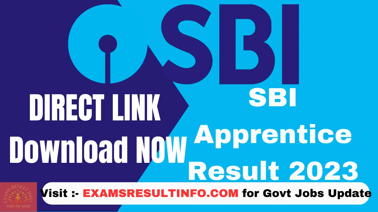 SBI Apprentice Result 2023,OUT,Download Link, Scorecard, Check Here