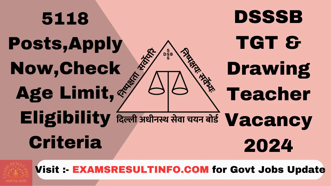 Dsssb Tgt Recruitment Post Notification Out Apply Now