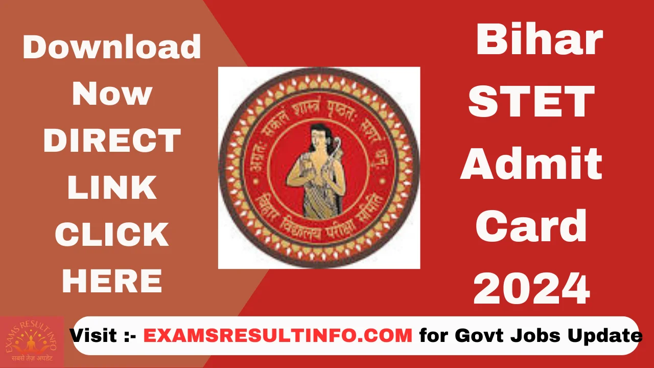 Bihar STET Admit Card 2024,Download Now,Direct Link