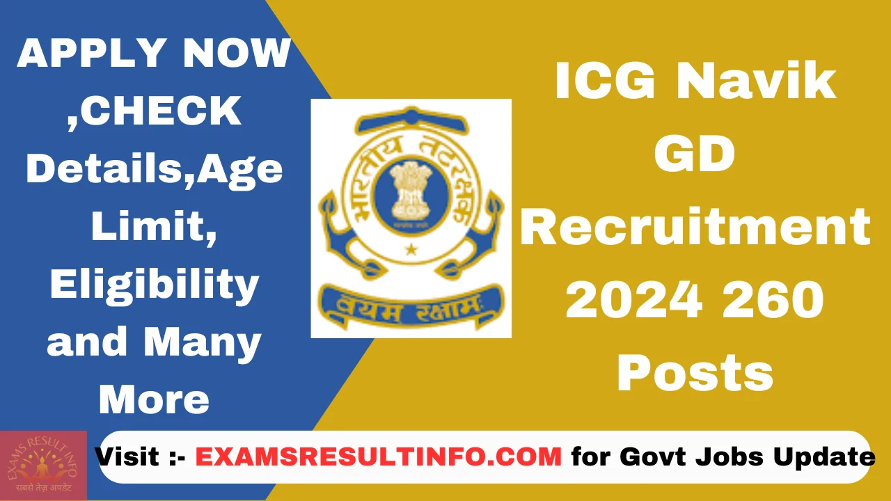 ICG-Navik-GD-Recruitment-2024