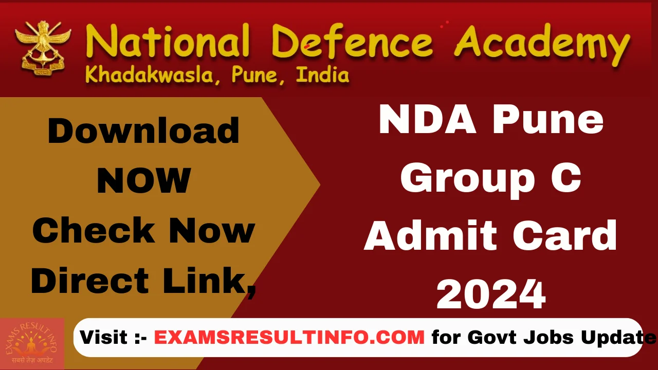 Nda Pune Group C Admit Card Result Out Download Now