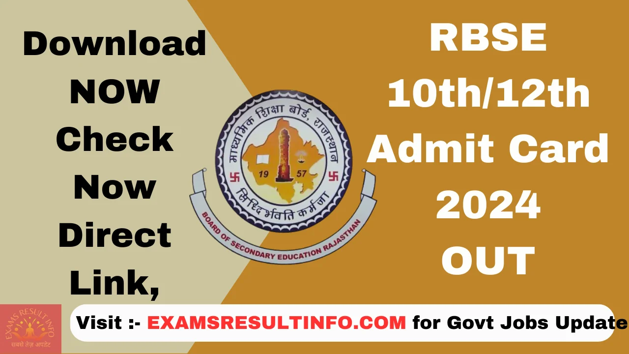 Rbse Admit Card 2024 Out Download Now