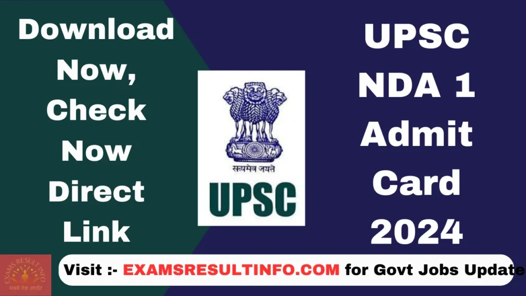 UPSC NDA Admit Card 2024
